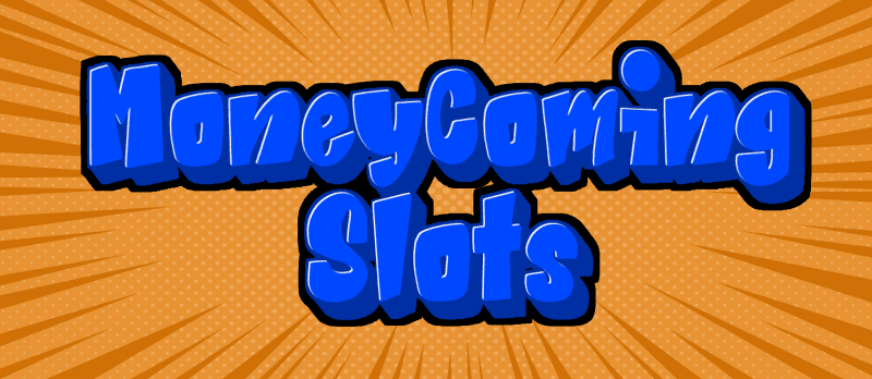 moneycoming slots