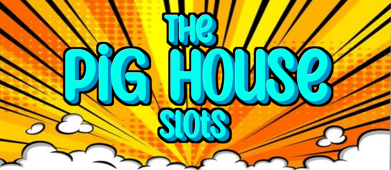 the pig house slots